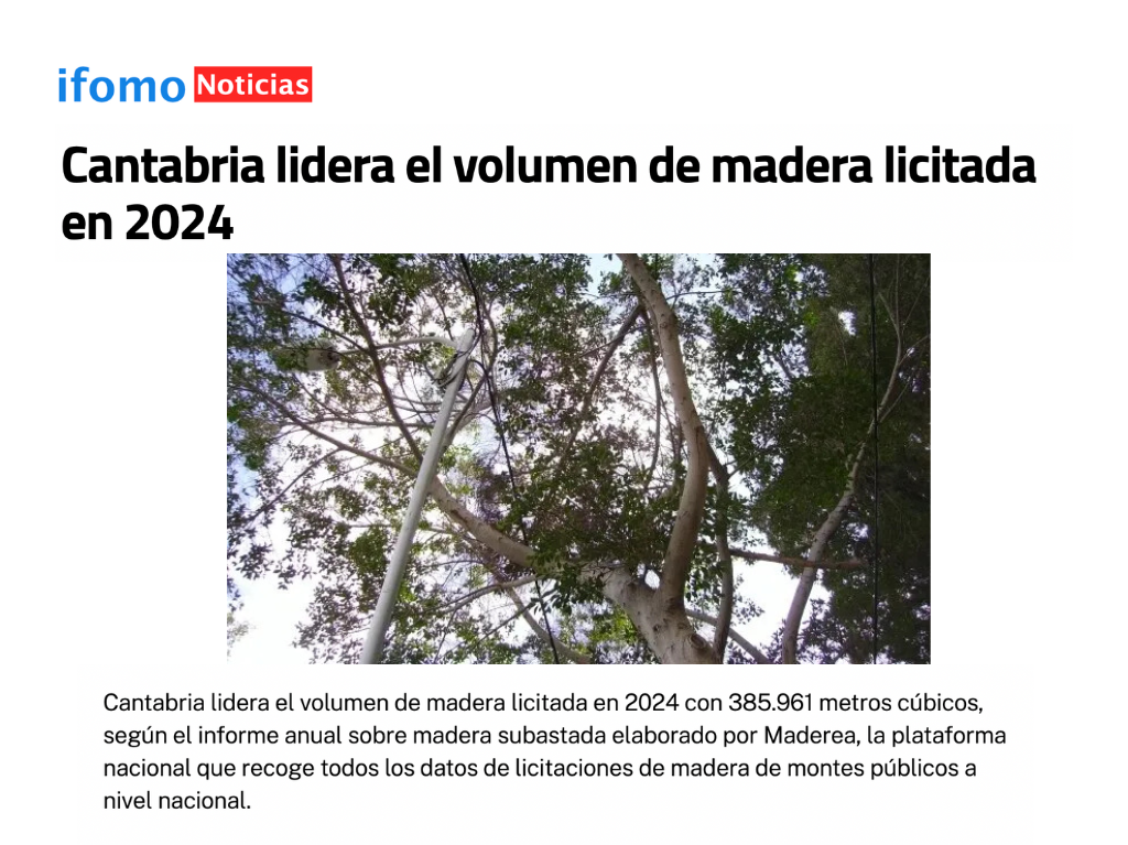 Cantabria lidera el volumen de madera licitada