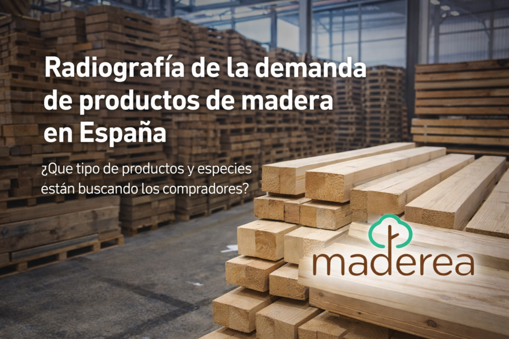 ¿Qué productos de madera se están demandando realmente en España? 